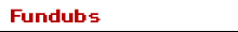 Fundubs